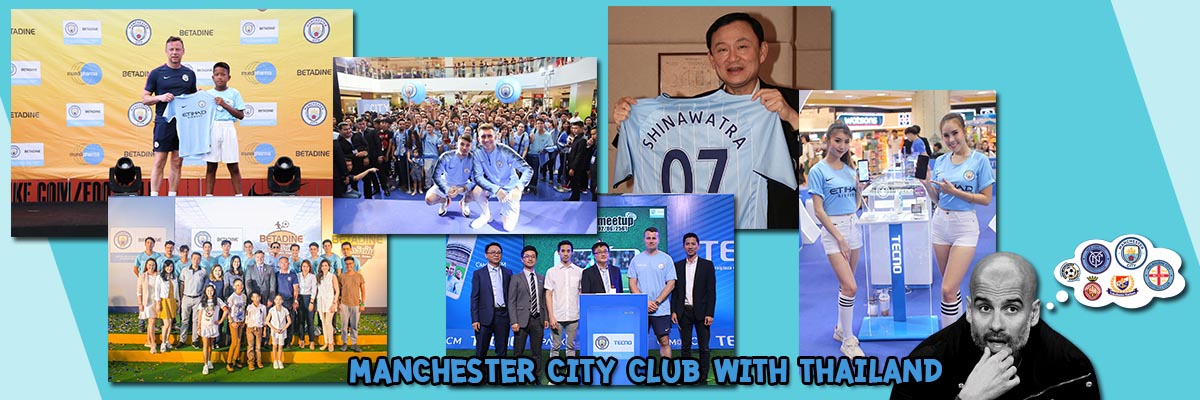 Manchester City Club with Thailand